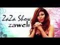 New:ZAZA SHOW - Zaweli | (زوالي - ( ربوخ تونسي