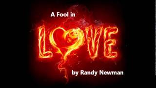 Watch Randy Newman A Fool In Love video