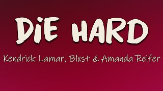 Watch Kendrick Lamar Blxst  Amanda Reifer Die Hard video