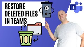 How To Restore a Deleted File in Microsoft Teams