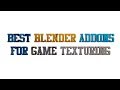 Best Addons to Make Game Asset Texturing in Blender 2.79