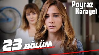 Poyraz Karayel 23. Bölüm -  Bölüm