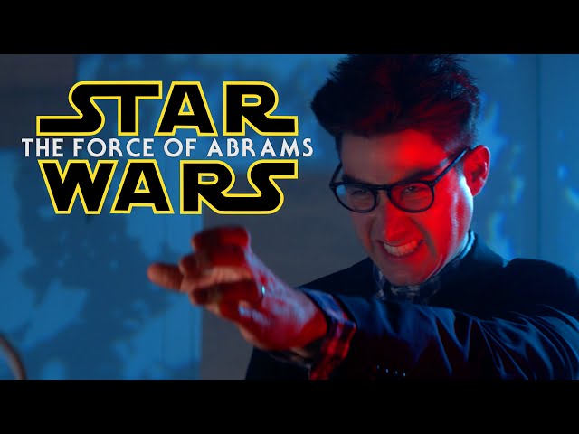 Star Wars: The Force of Abrams - Video