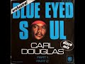 Carl Douglas - Blue Eyed Soul