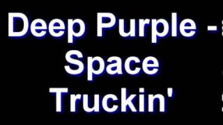 Deep Purple - Space Truckin'