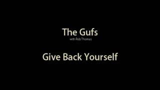 Watch Gufs Give Back Yourself video