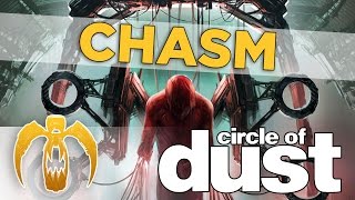 Watch Circle Of Dust Chasm video