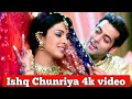 Ishq Chunariya odh Ke Dil Me Aana 4K Video | Salman khan, Priyanka Chopra | Alka Yagnik & Kumar Sanu