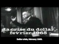 DE GAULLE predicted the US monetary crisis in 1965