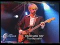 Dead Man Ray - Toothpaste live at Rockpalast
