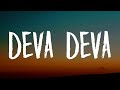 Deva Deva (Lyrics) - Brahmāstra | Arijit Singh | Om Deva Deva namah