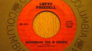 Watch Lefty Frizzell Watermelon Time In Georgia video