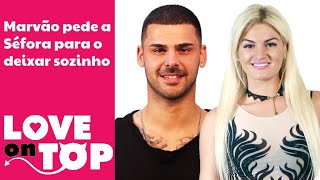 Marvão pede a Séfora para o deixar sozinho - LOVE ON TOP Marvão pede a Séfora para o deixar sozinho - LOVE ON TOP