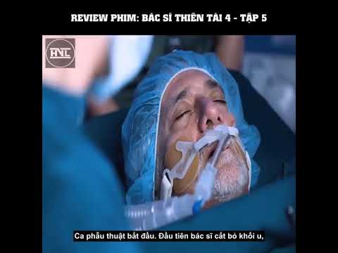 Review Phim Bác Sĩ Thiên Tài 4 Tập 5 l Good Doctor