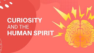 Dr. Jeff Walters: Curiosity and the Human Spirit