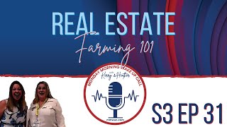 S3 Ep 31 - Real Estate Farming 101