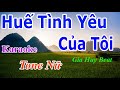 Karaoke - Huế Tình Yêu Của Tôi - Tone Nữ - Nhạc Sống - gia huy beat