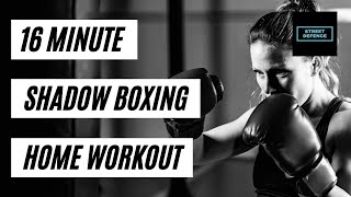 16 Minute Shadow Boxing Tabata Workout | HIIT | Home Workout | No Equipment | Street Defence