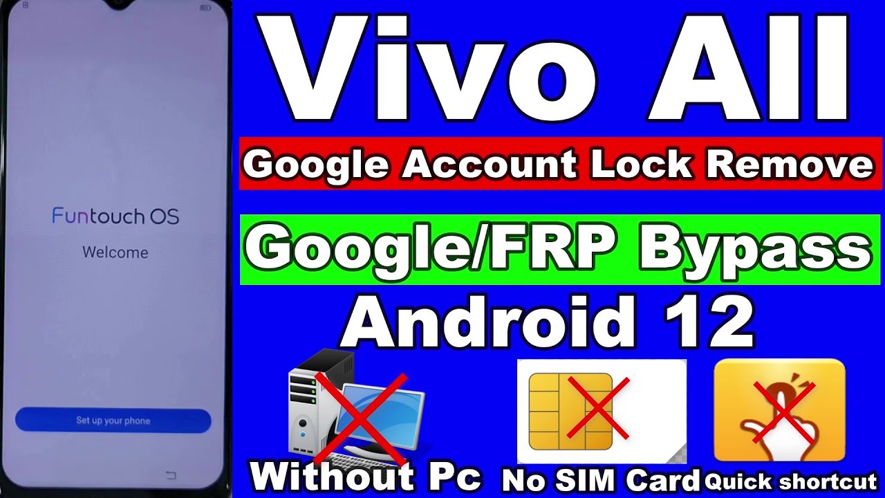 Vivo Android 12 FRP/Google Account Bypass Without Vivo Android 12 FRP/Google Account Bypass Without