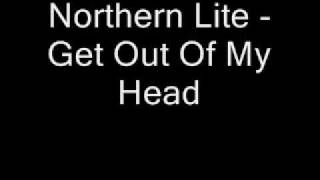 Watch Northern Lite Out Of My Head video