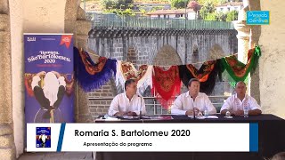 Apresentação do Cartaz da Romaria São Bartolomeu 2020 | Peneda Gerês TV