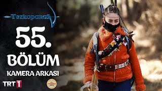 Tozkoparan - 55. Bölüm Kamera Arkası