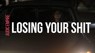 Audic Empire "Losing Your Shit" Official Music Video