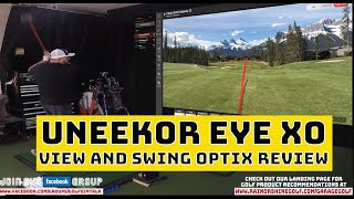Uneekor EYE XO View Software and Swing Optix Review