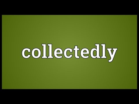 Header of collectedly