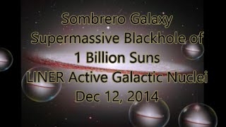 Sombrero Galaxy Supermive Black Hole Of 1 Billion Suns Liner Active Galactic Nuclei