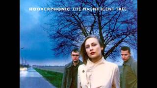 Watch Hooverphonic Every Time We Live Together We Die A Bit More video