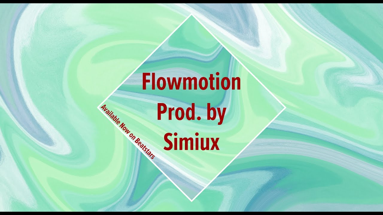 Flowmotion - Prod. Simiux