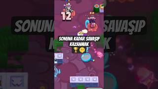 Sonuna Kadar Savaşip Kazanmak Brawl Stars