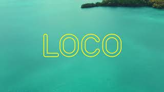 Loco - Jose Ochoa Video Oficial