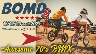 Bomd 2, Lévénement Bmx Vintage Européen