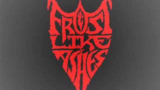 Watch Frost Like Ashes A Terrible Visitation video