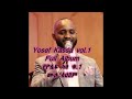 Yosef Kassa vol.3 Full Album(የዮሴፍ ካሳ ቁ.3 ሙሉ አልበም)