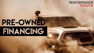 Finance Your "New To You" Pre-Owed Toyota Vehicle