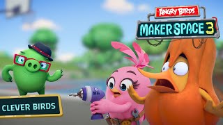 Angry Birds Makerspace S3 Part 2 Clever Birds