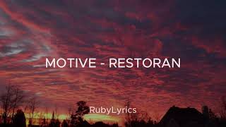 MOTIVE - RESTORAN (Sözleri/Lyrics)