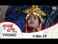 Kunwari Bohu |  9 March 20 | Promo | Odia Serial - TarangTV