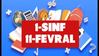 ONLINE MAKTAB 1-SINF 11-FEVRAL online darslar