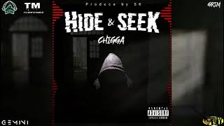 Chigga - Hide N Seek Official Audio