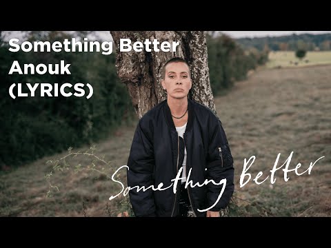 Anouk - Something Better