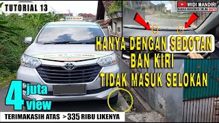 TUTORIAL 13 | TRIK CUMA DENGAN SEDOTAN BODY KIRI TIDAK MASUK GOT / NABRAK TROTOAR
