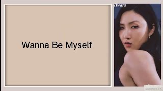 MAMAMOO (마마무) 'Wanna Be Myself' - (Easy Lyrics)