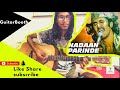 “NADAAN PARINDE” (Full Song) | Rockstar Movie |  Learn Tutorial On Guitar  with Sandeep.