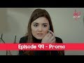 Pyaar Lafzon Mein Kahan Episode 99 Promo