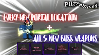 All 5 New Weapons Every New Portal Location Pilgrammed
