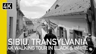 [4K] Beautiful Medieval Sibiu Romania, Transylvania In Black & White  | Virtual Sibiu Walking Tour